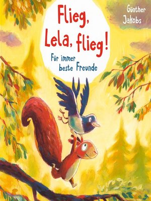 cover image of Flieg, Lela, flieg!